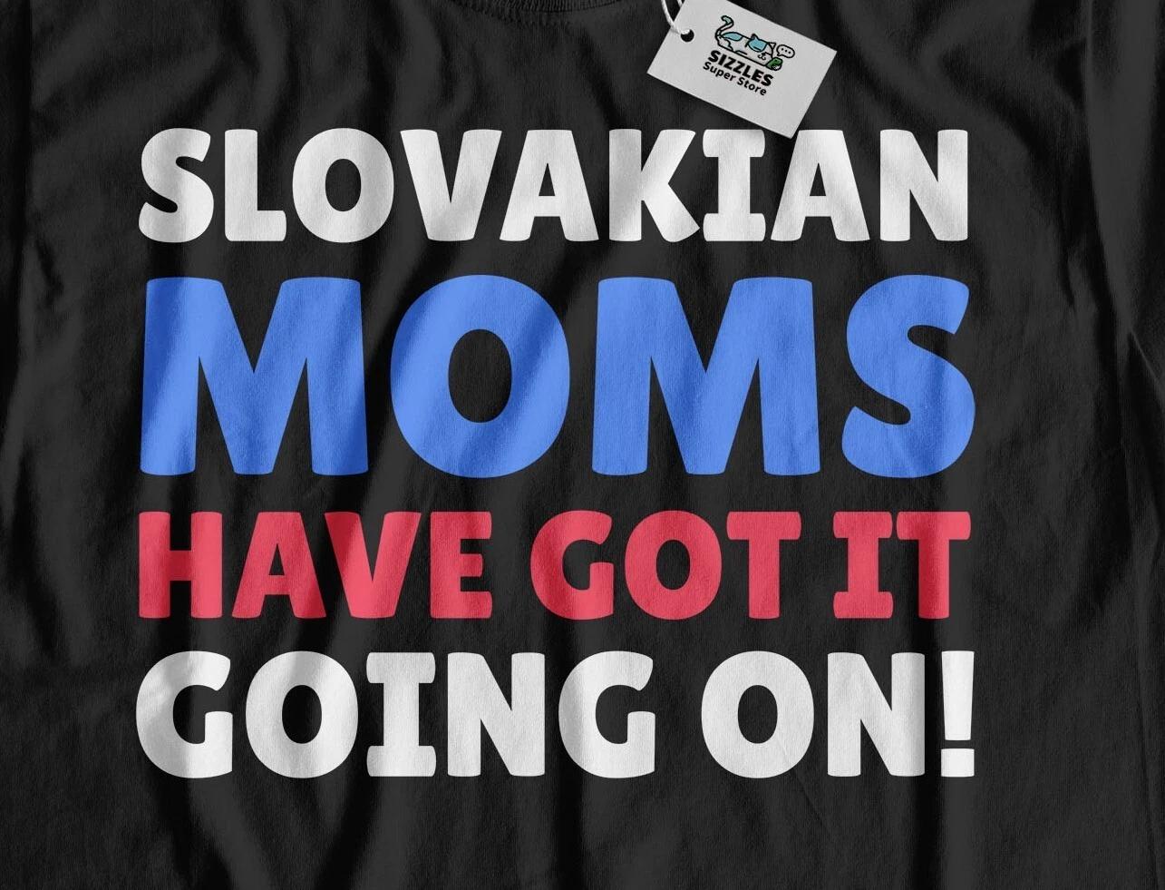 

Funny Slovakian Mom T-Shirt Slovakia Mothers Day Gifts 4XL