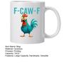 Personlig F-Caw-F Kyllingkrus 15oz Keramisk Kaffekopp Morsom Hane Gårdsdyr Humor Krus Gjenbrukbart Oppvaskmaskin Mikrobølgeovn Sikker Drikkeglass