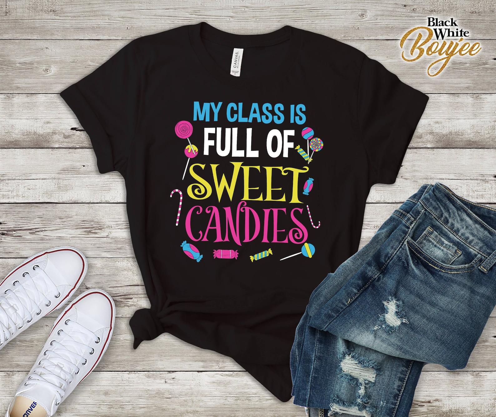 Valentine Teacher My Class Is Full Of Sweet Candies Crush Costume 4XL