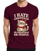 I Hate Christmas Or Christmas Or People Funny Cat Sarcastic Unisexs Tshirt