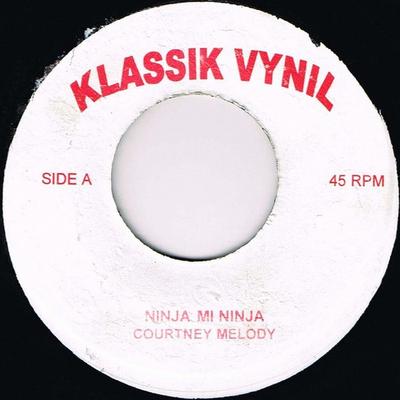 7inch Record COURTNEY MELODY - Ninja Mi Ninja NONE Klassik Vynil Jamaica Reggae, Ska & Dub Used