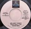 Disque 7 pouces MESSAGERIE VOCALE / FLEXIBLE - Splashy Dashy / Chaleur AUCUN E-55 Divertissement Jamaïque Reggae, Ska & Dub Utilisé