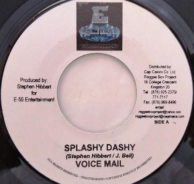7inch Record VOICEMAIL / FLEXABLE - Splashy Dashy / Hotness NONE E-55 Entertainm Jamaica Reggae, Ska & Dub Used