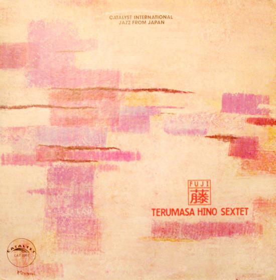 

LP Record TERUMASA HINO SEXTET - Fujiyama Mama CAT7901 CATALYST 1976 US Jazz Used