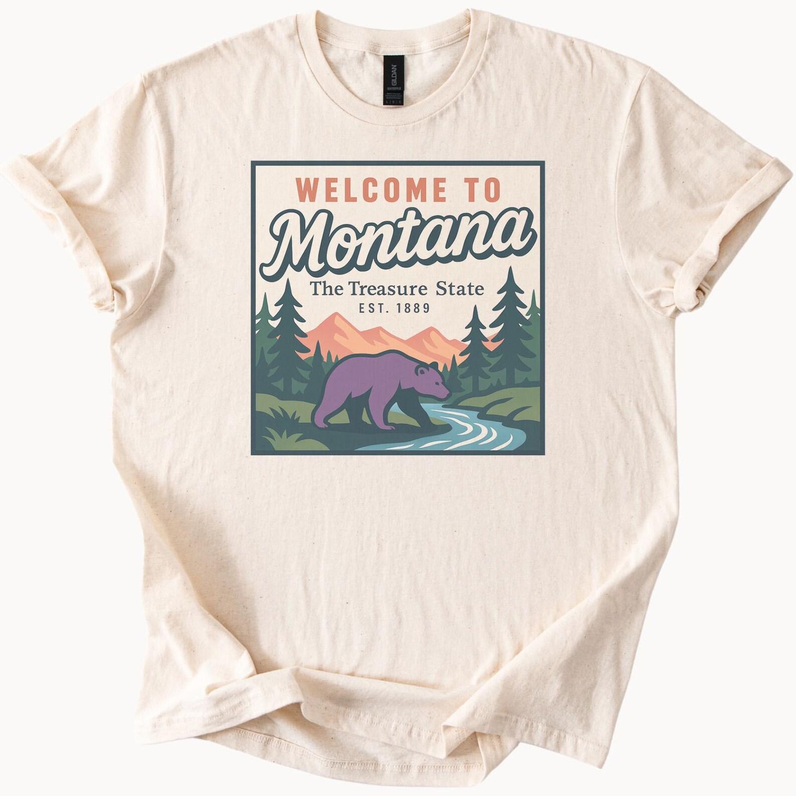 Montana Graphic Tee Welcome to Montana Bear River Nature Scene The Treasure State Est 1889 Mountain Forest Shirt Gift Idea 110