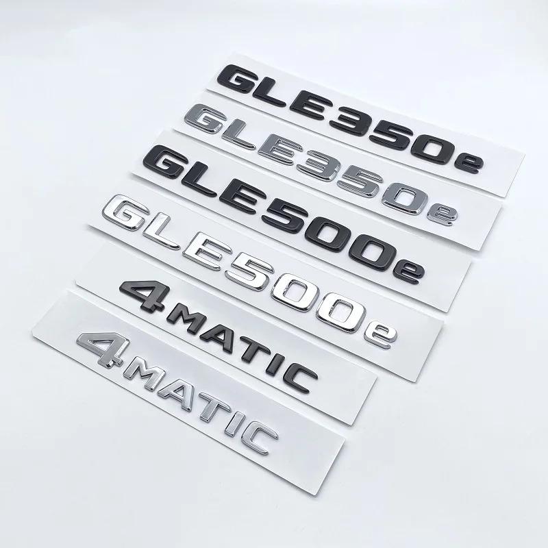 EAAKL1 3D plokščios raidės chromuotos juodos raidės GLE350e GLE500e GLE350de 4Matic ABS emblema Mercedes Benz W166 V167 automobilio bagažinės logotipo lipdukas