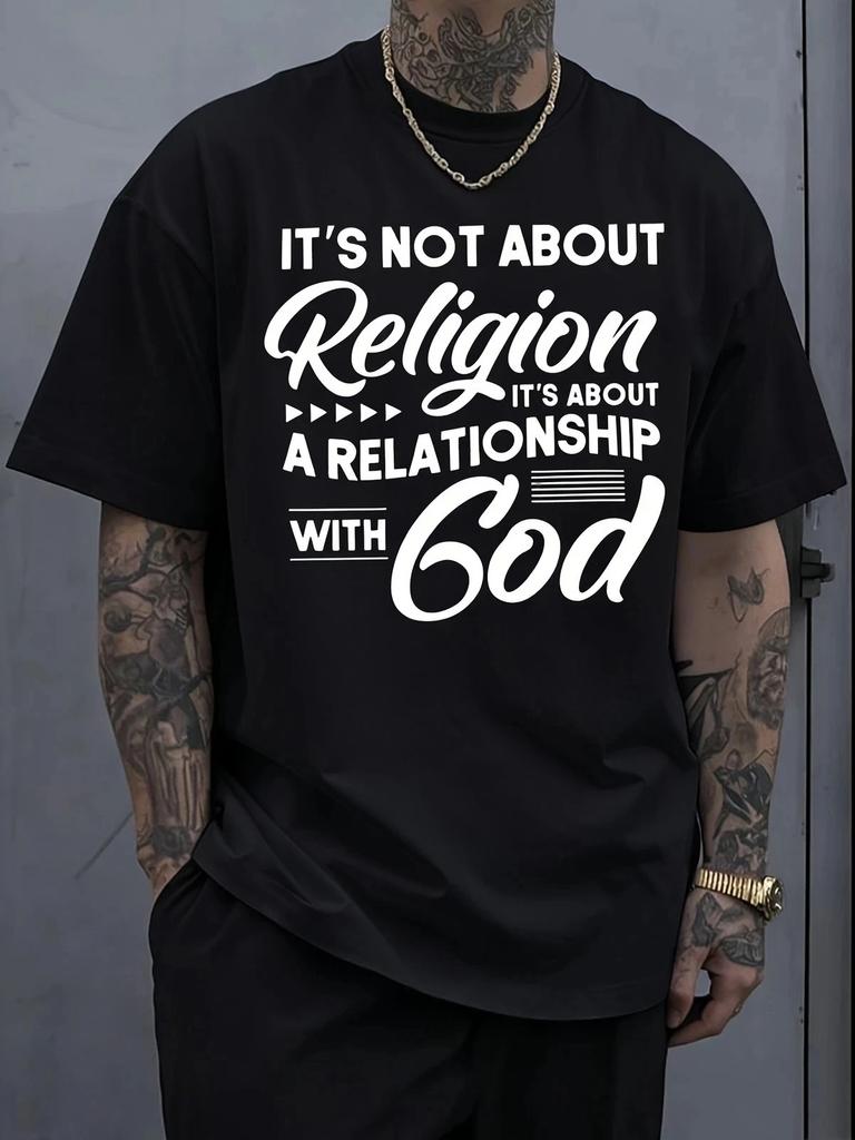 Its Not About Religion Its About Relationship With God T-Shirt