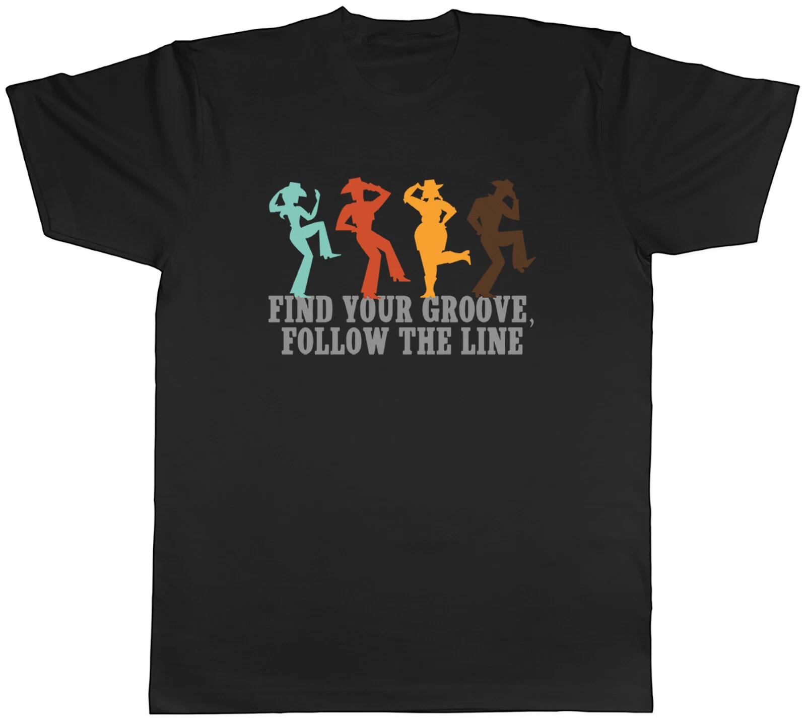 Line Dancing Find your Groove Mens T-Shirt Follow the Line Tee Gift L