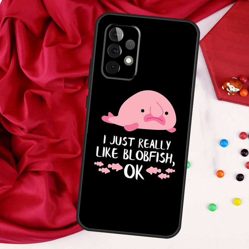 Cute Blobfish For Samsung Galaxy A52 A32 A22 A54 A14 A16 A26 A36 A56 A55 A35 A05 A06 A15 A53 A33 A13 Case