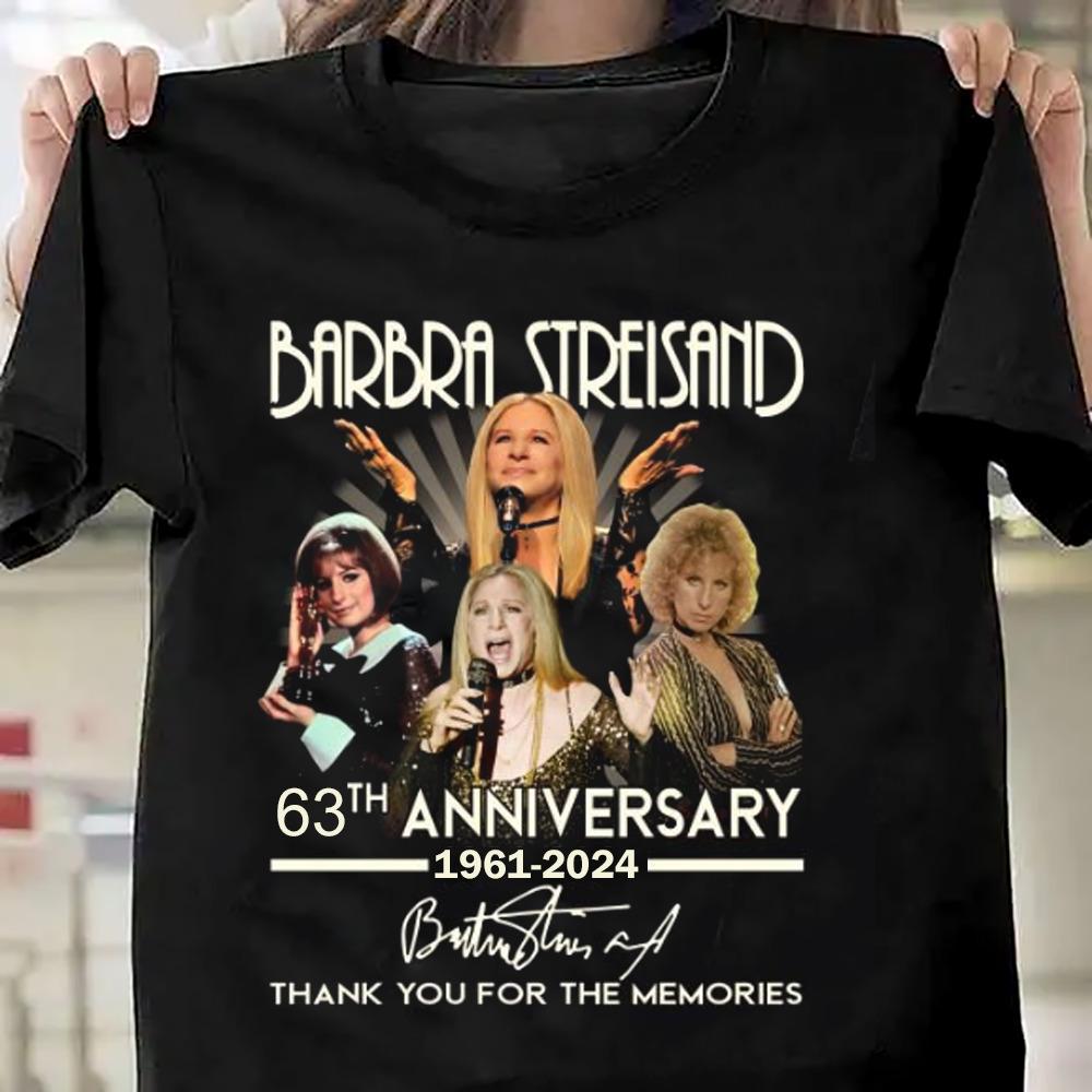 

Barbra Streisand 63 Anniversary 2024 Thank You For The Memories Shirt Unisex T-Shirt XXXXL