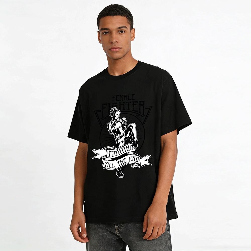 Female Fighter Fighting Till The End Graphic Sports Tee Pure Cotton T-shirt