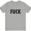Funny Cuss Word T-Shirt: Offensive Humor, Unisex Cotton Tee