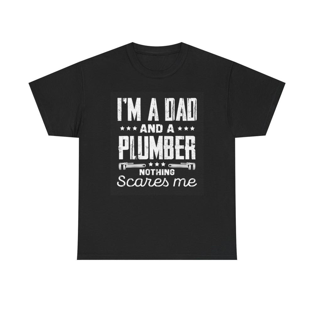 I'm A Dad And A Plumber Graphic T Shirt Funny Unisex Heavy Cotton Tee