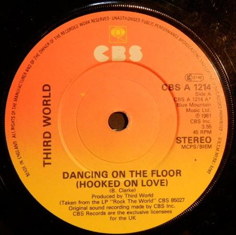 7inch Record THIRD WORLD - Dancing On The Floor (Hooked On Lov CBSA1214 CBS 1981 UK Reggae, Ska & Dub Used