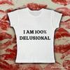 I Am% Delusional YK Baby Tee Cherrykitten Printed T-Shirt Short Sleeve Top