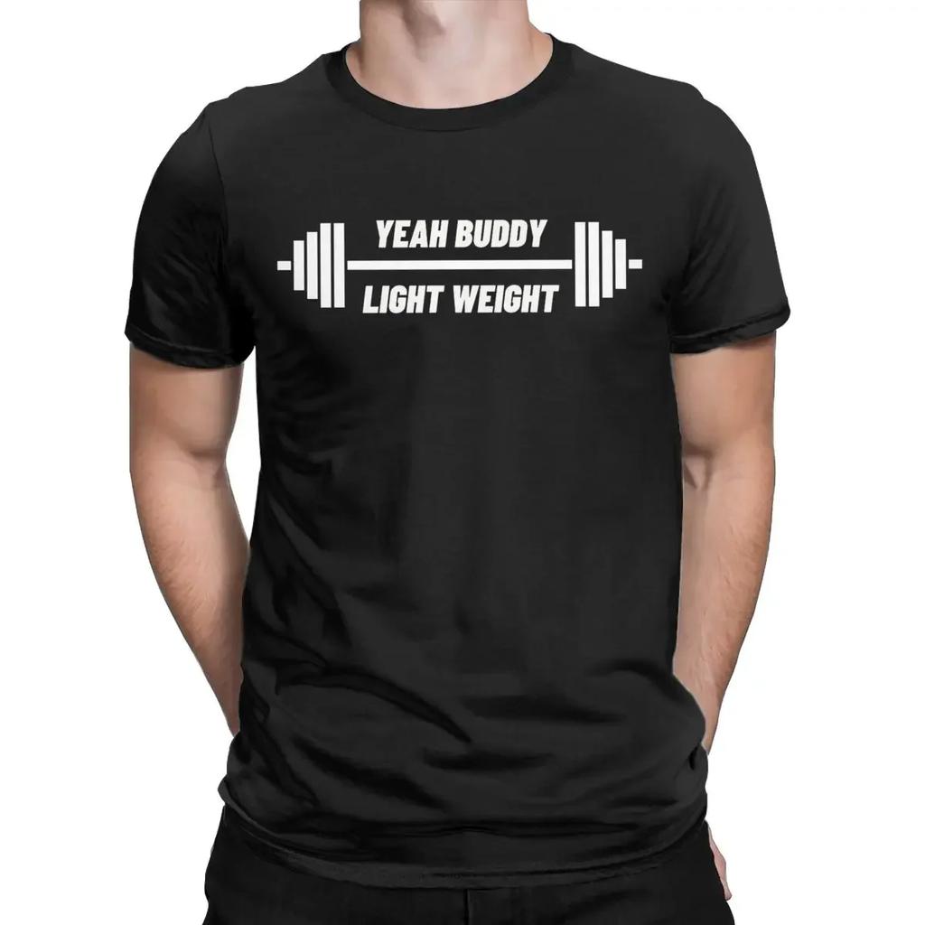 Men Yeah Buddy Light Weight T Shirts 100% Cotton Clothes Awesome Short Sleeve Round Collar Tees New Arrival T-Shirts