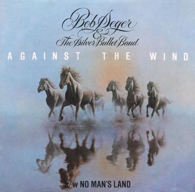 7inch Record BOB SEGER & THE SILVER BULLET BAND - Against The Wind 4863 Capitol Records 1980 US Rock Used
