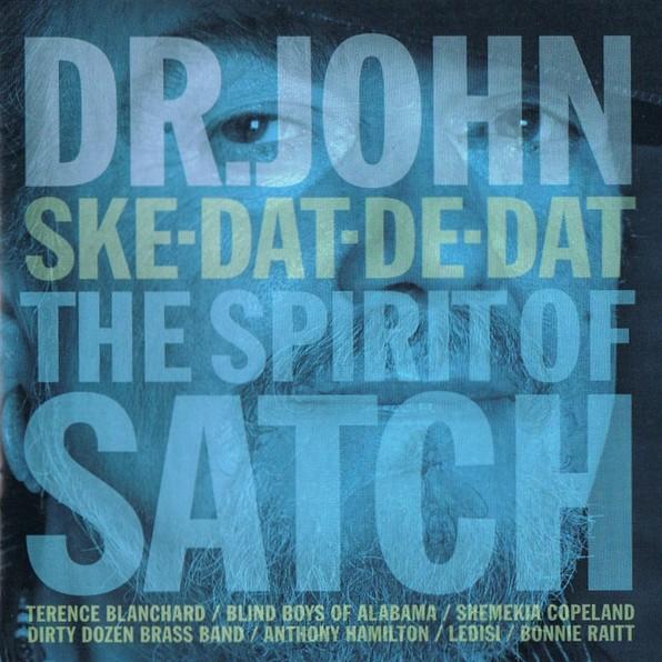 

CD DR. JOHN SkeDatDeDat The Spirit Of Satch 0888072351875 Concord 2014 US Jazz Used