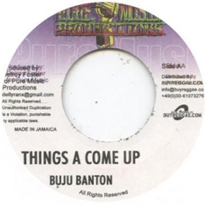 7inch Record BUJU BANTON - Things A Come Up PMEU001 Pure Music/Buyr 2012 Germany Reggae, Ska & Dub