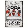 Crazy Chicken Coop Cedule Retro kovová uvítací plaketa Legrační statek Ideální pro kurník nebo kuchyni Ideální dárek na zeď