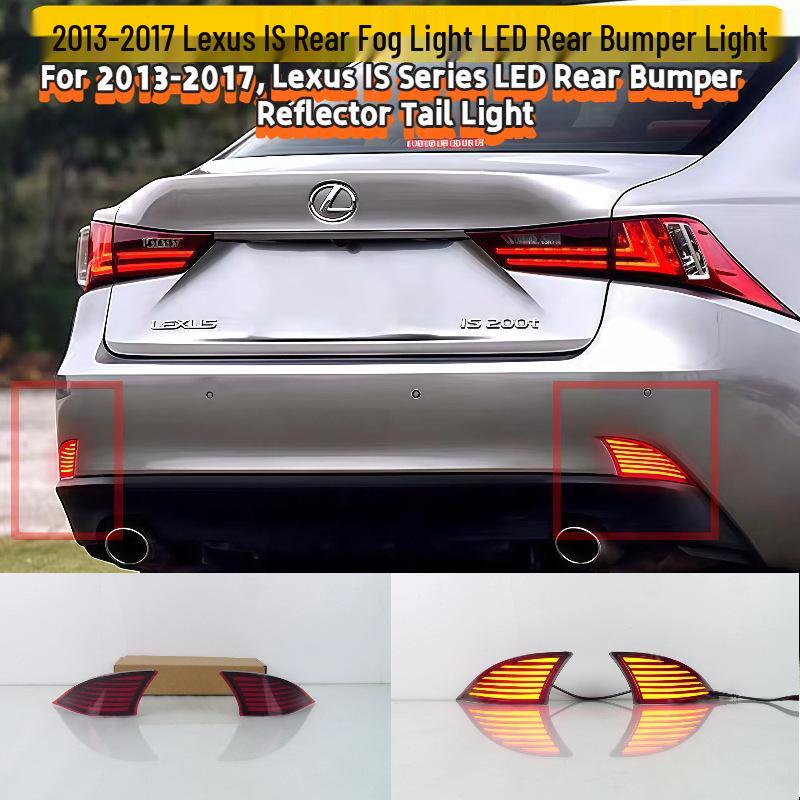 LED Rear Fog and Bumper Light with Sequential Turn Signal for 2013-2017 Lexus IS.