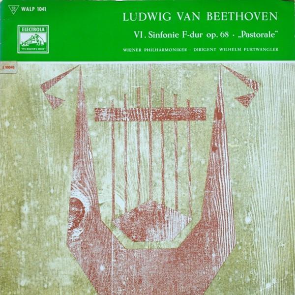 

LP Record WILHELM FURTWANGLER WIENER PHILHAR Beethoven Vi. Sinfonie Fdur Op. 68 WALP1041 ELECTROLA Germany Classical Used