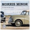 Morris Minor 70 Anos na Estrada por Ray Newel