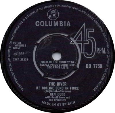 7-Zoll-Schallplatte KEN DODD, GEOFF LOVE & HIS ORCHESTR - The River (Die Hügel stehen in Blüte DB7750 Columbia 1965 UK Pop Gebraucht