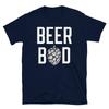 Beer Bod Booze Alcohol Humor Father's Day Gift Short-Sleeve Unisex T-Shirt