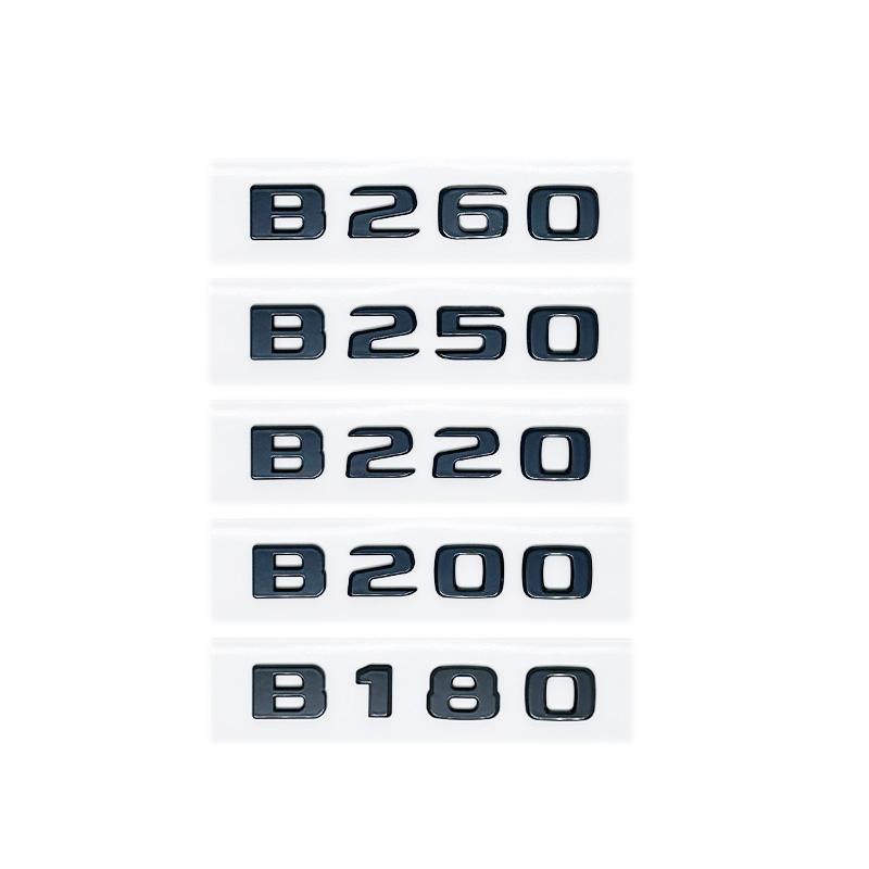 3D-bokstäver B180 B200 B220 B250 B260 B200d 4Matic ABS-emblem för Mercedes Benz B W246 W247 W242 Bilbaklucka Bakre Logotypdekal ZB1