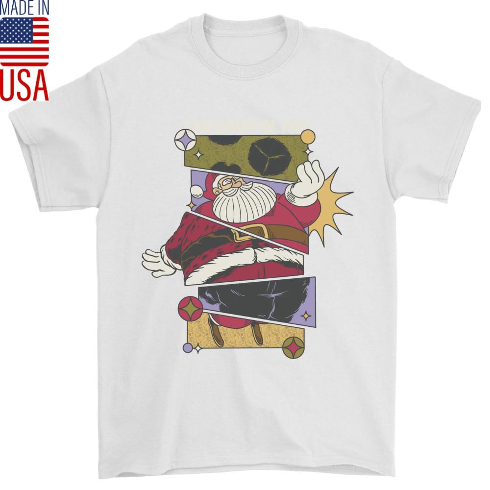I Believe in You Christmas Santa Claus Mens T-Shirt Cotton - Holiday Santa Shirt XXXXL