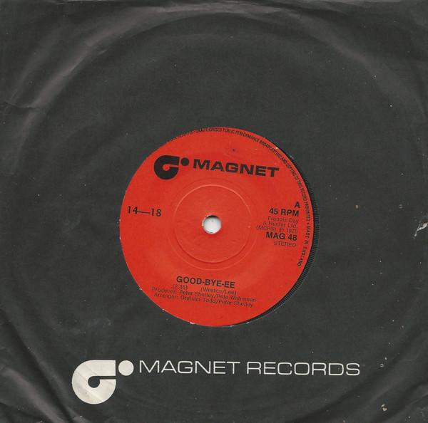 

7inch Record 14-18 - Good-bye-ee MAG48 Magnet 1975 UK Pop Used