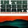 In the Green Heart by Richard Lloyd Parry Hardback Book 9781787335097