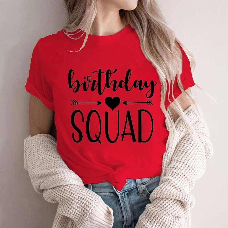 It's My Birthday T-shirt Friends Girls Birthday Squad Team Crew Party Group Tee Shirt 2024 Y2k Funny Graphic Tops Women Clothing