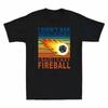 I Didnt Ask How Big The Room Is I Said I Cast Fireball Vintage Unisexs Tshirt