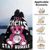 1pc Teddy Bear Stay Humble Soft Flannel All Season Throw for Home, Office, Outdoor UseDurable Comfort Soft Warm Throw for Home
