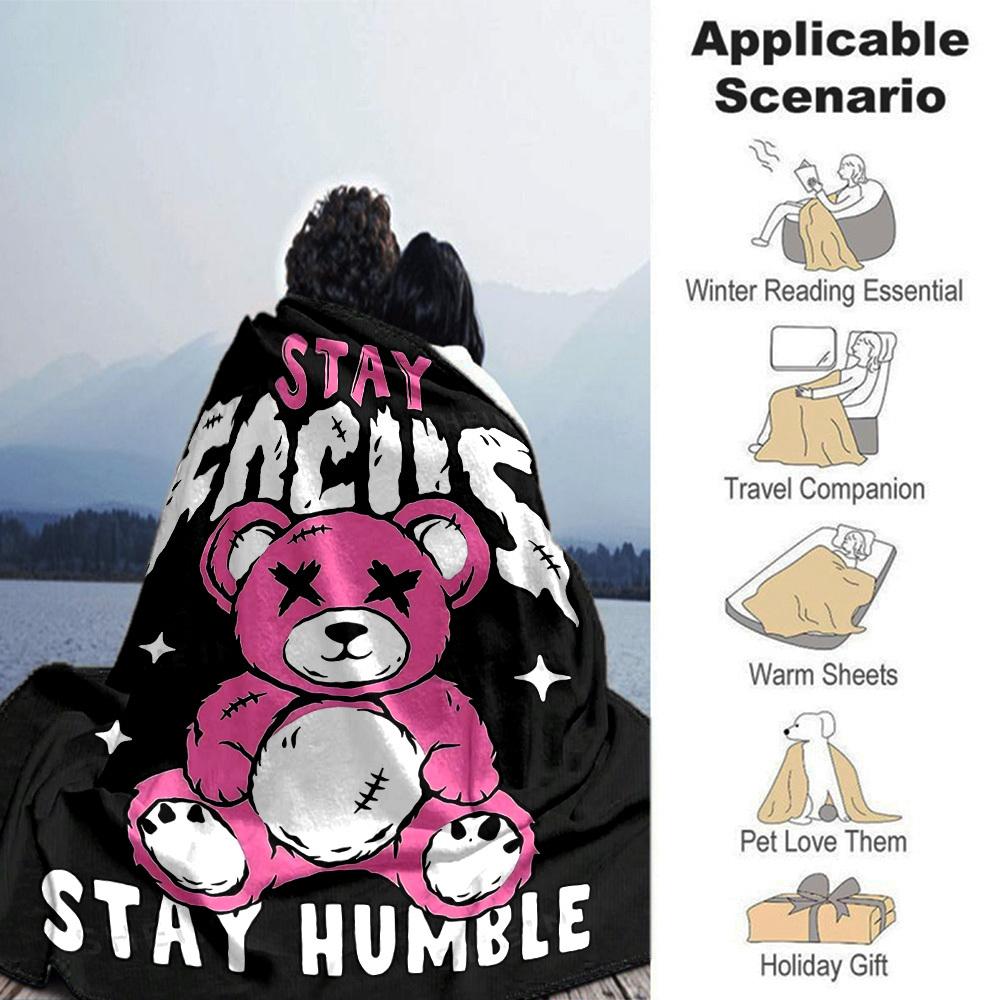1pc Teddy Bear Stay Humble Soft Flannel All Season Throw for Home, Office, Outdoor UseDurable Comfort Soft Warm Throw for Home