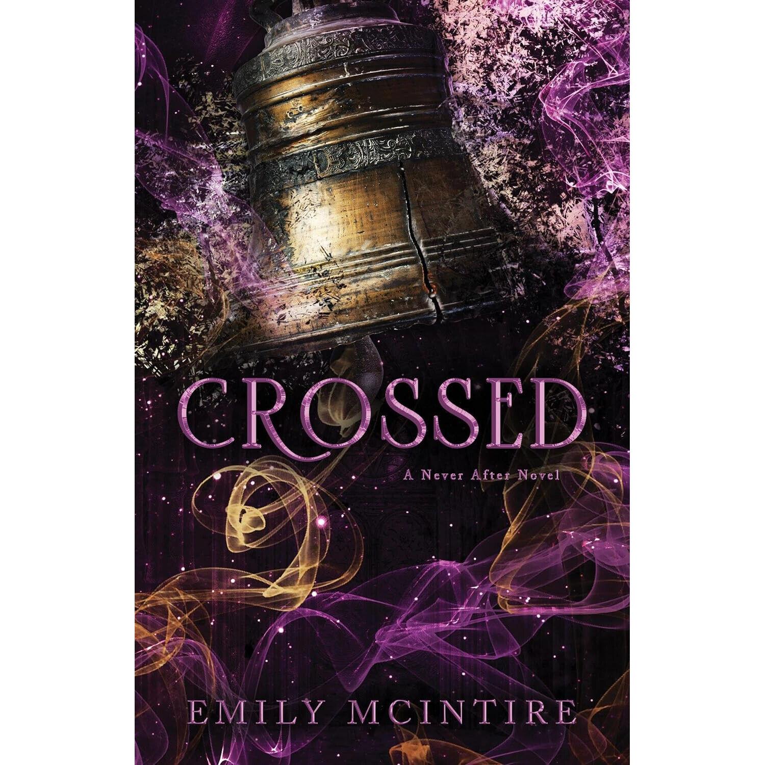 

Crossed Book 5 Never After The Fractured Fairy Paperback