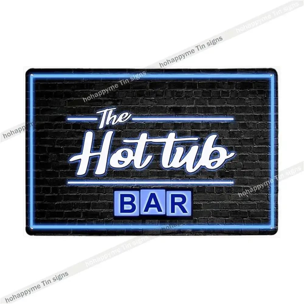 Funny Hot Tub Welcome Metal Sign (20x30cm) | Vintage | Beach/Bathroom/Bar Decor