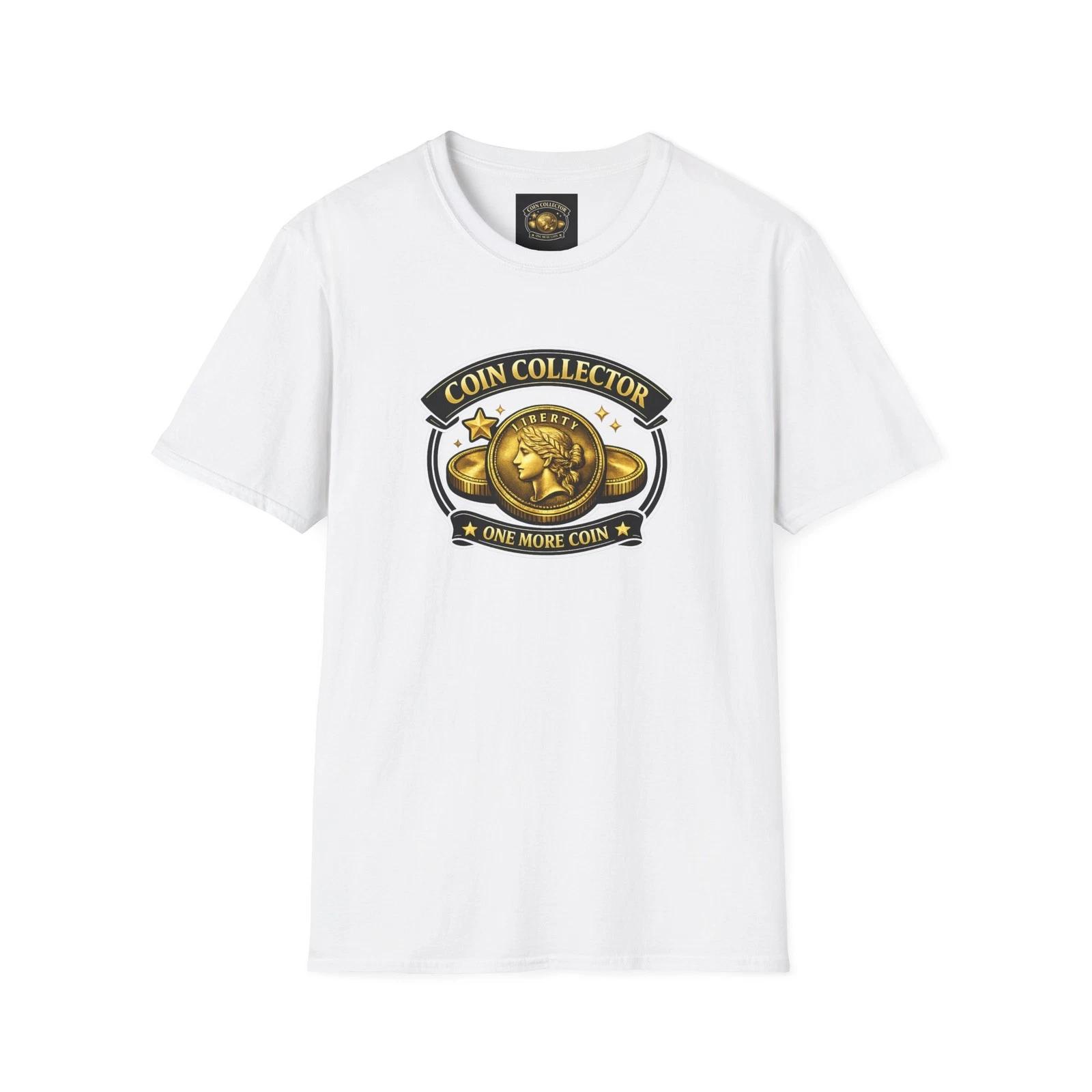 

Coin Collector T‑Shirt – “One More Coin” |Gift for Coin Enthusiasts & Collectors 3XL