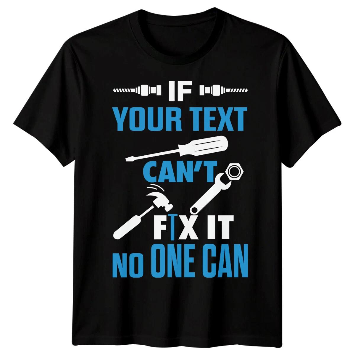 Personalised Mens If Cant Fix It Funny Fathers Day TTshirt Tee Best Dad Ever #FD S