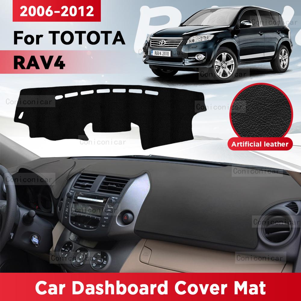 For TOYOTA RAV4 2006-2012 2011 Car Dashboard Cover Mat Sun Shade Pad Avoid Light Mat Instrument Carpet Protection Accessories