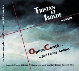 CD RICHARD WAGNER - Tristan Et Isolde Par Fanny Ardant  OCO001 Japan Soul/Funk Used