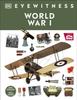 Kniha World War I Eyewitness By Na - Hardcover