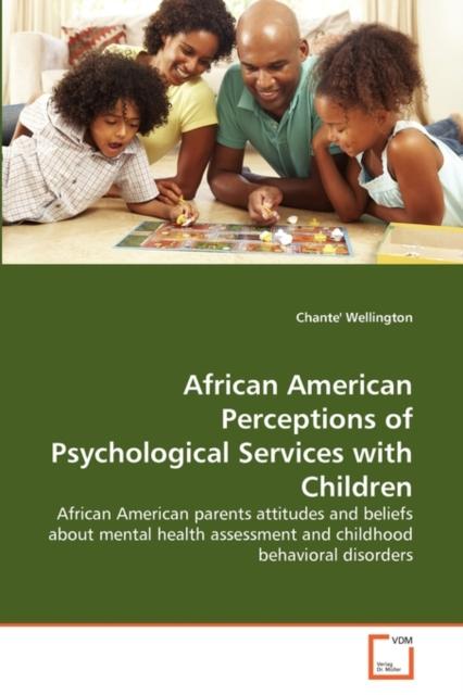 Kniha African American Perceptions of Psychological Services with Children
