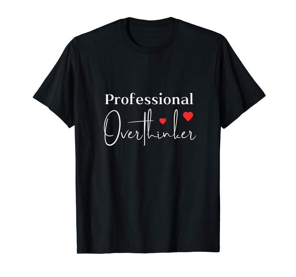 Professionelles Überdenker T-Shirt