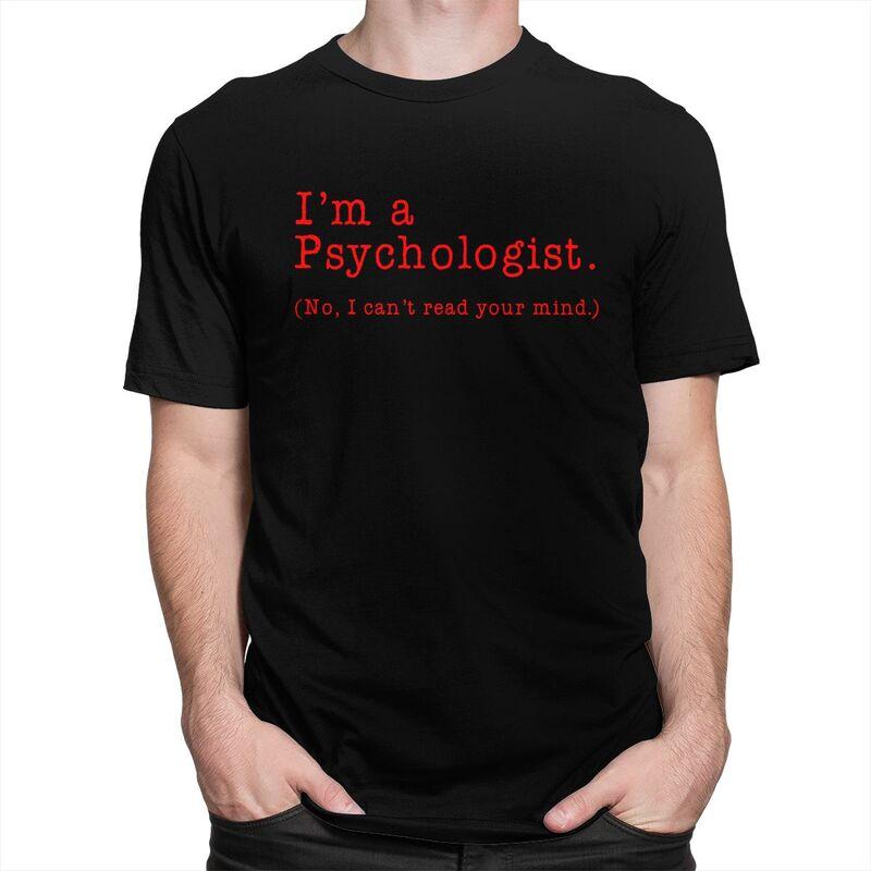 Custom Im A Psychologist No I Cant Read Your Mind Tshirts for Men Short Sleeve Tshirt Slim Fit Pure Cotton Tee