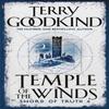 Temple Of The Winds by Terry Goodkind Paperback Book 9780752889771