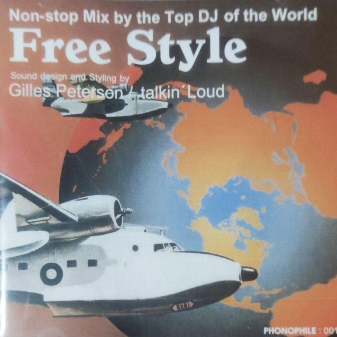 

[USED] Gilles Peterson – Free Style / Mix CD