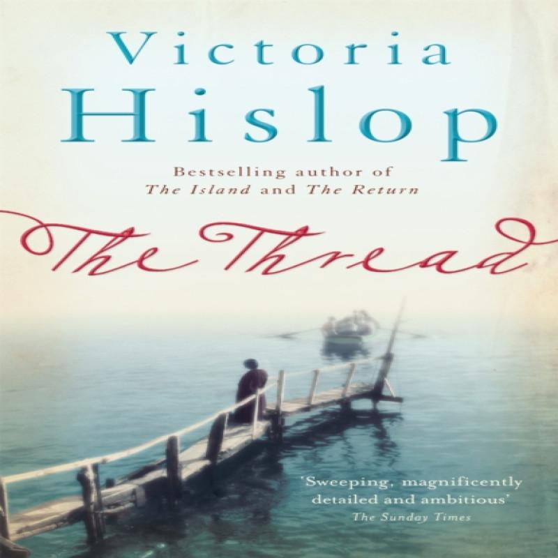 The Thread by Victoria Hislop Paperback Book 9780755377756